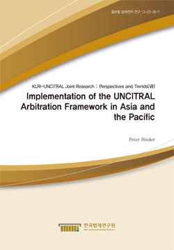 Implementation of the UNCITRAL Arbitration Framework in Asia and the Pacific