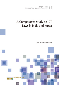 A Comparative Study on ICT Laws in India and Korea